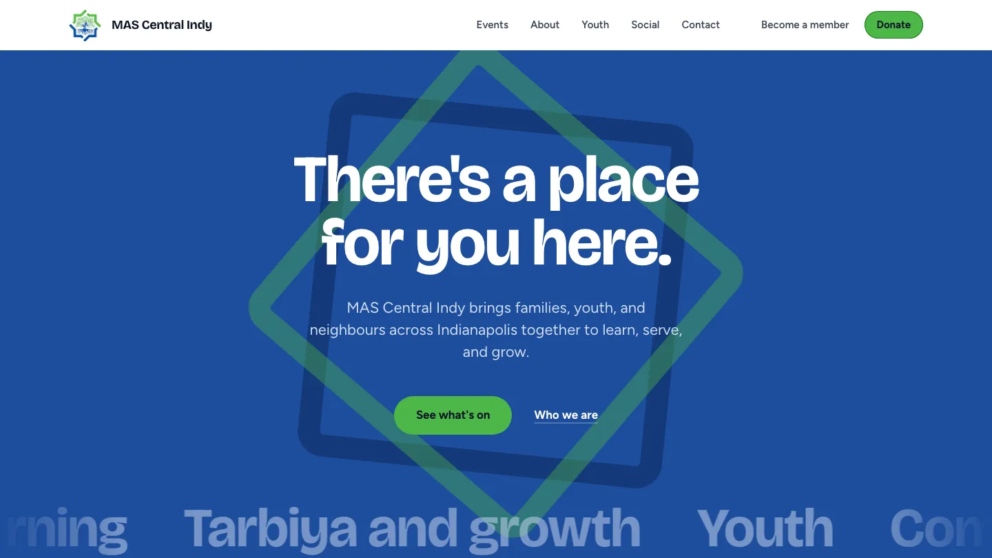 The MAS Central Indy homepage with the headline There's a place for you here